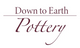 Down To Earth Pottery